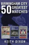 Birmingham City 50 Greatest Matches cover