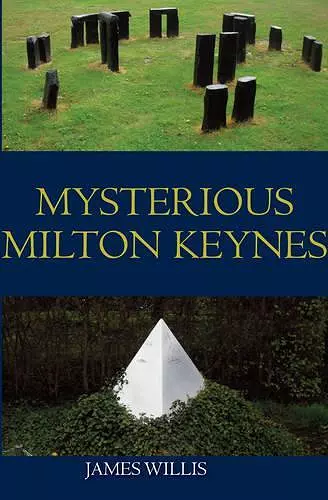 Mysterious Milton Keynes cover