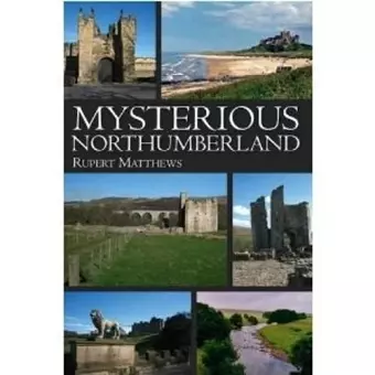 Mysterious Northumberland cover