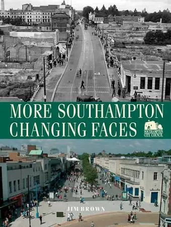 More Southampton Changing Faces cover