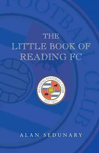 The Little Book of Reading FC - 1920-2008 cover