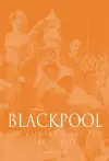 Blackpool : The Complete Record 1887-2011 cover