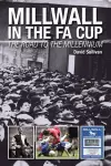 Millwall in the FA Cup: The Road to the Millennium cover