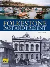 Folkestone Past and Present cover
