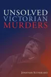 Unsolved Victorian Murders cover