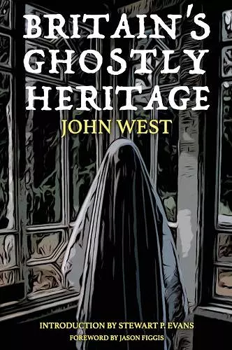 Britain's Ghostly Heritage cover