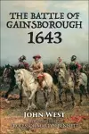 The Battle of Gainsborough - 1643 cover