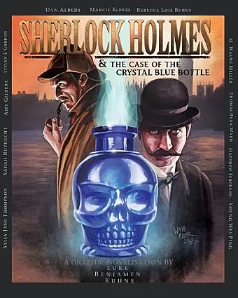 Sherlock Holmes and the Case of the Crystal Blue Bottle: a Graphic Novel cover