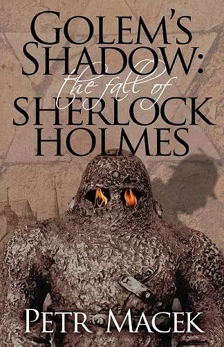 Golem's Shadow: The Fall of Sherlock Holmes cover