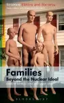Families – Beyond the Nuclear Ideal cover