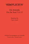 ‘Simplicius’: On Aristotle On the Soul 3.6-13 cover