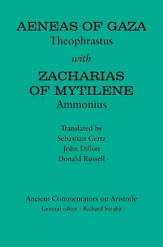 Aeneas of Gaza: Theophrastus with Zacharias of Mytilene: Ammonius cover