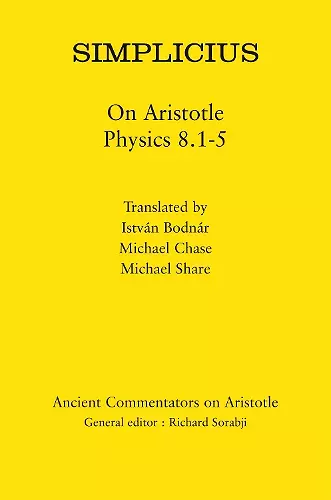 Simplicius: On Aristotle Physics 8.1-5 cover