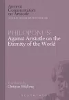 Philoponus: Against Aristotle on the Eternity of the World cover