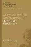 Alexander of Aphrodisias: On Aristotle Metaphysics 1 cover