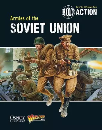 Bolt Action: Armies of the Soviet Union cover