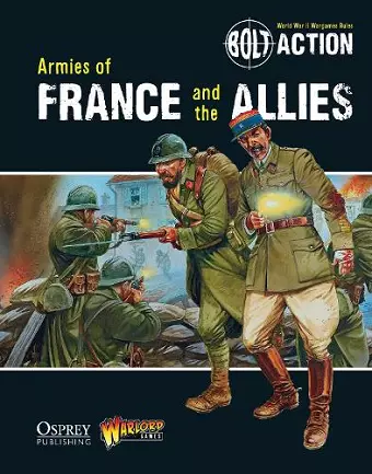 Bolt Action: Armies of France and the Allies cover