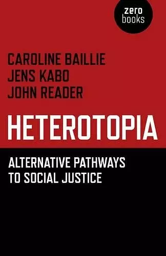 Heterotopia – Alternative pathways to social justice cover