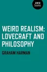 Weird Realism – Lovecraft and Philosophy cover