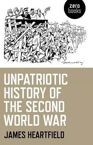 Unpatriotic History of the Second World War cover