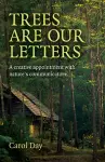 Trees are our Letters cover