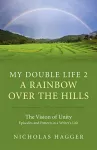 My Double Life 2 – A Rainbow Over the Hills cover