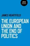 European Union and the End of Politics, The cover
