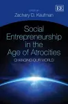 Social Entrepreneurship in the Age of Atrocities cover