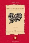 The Secret Societies of all Ages and Countries. Volume II cover