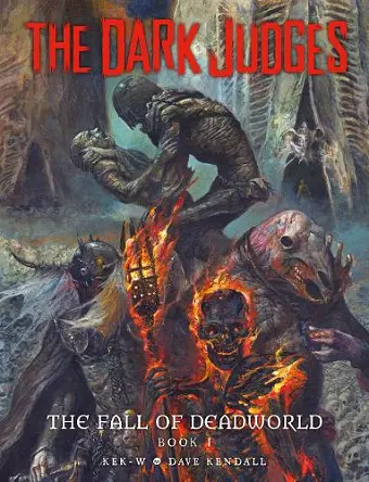 The Dark Judges: Fall of Deadworld cover