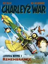 Charley's War Vol. 3: Remembrance - The Definitive Collection cover