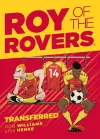 Roy of the Rovers: Transferred cover