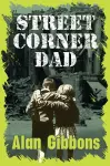 Street Corner Dad cover