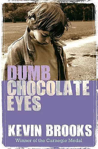 Dumb Chocolate Eyes cover