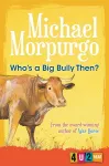 Who's a Big Bully Then? cover