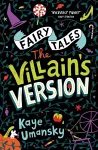 Fairy Tales: The Villain's Version cover