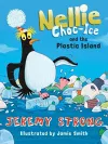 Nellie Choc-Ice and the Plastic Island cover