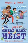 The Great (Food) Bank Heist cover