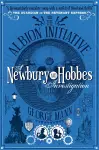 The Albion Initiative: A Newbury & Hobbes Investigation cover