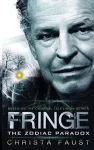 Fringe - The Zodiac Paradox (Novel #1) cover