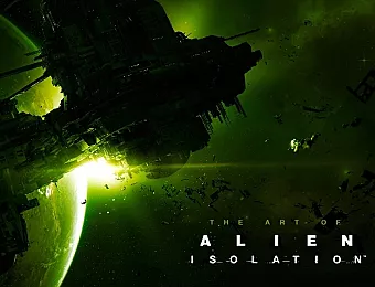 The Art of Alien: Isolation cover