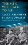 The Men Will Talk to Me: Clare Interviews cover