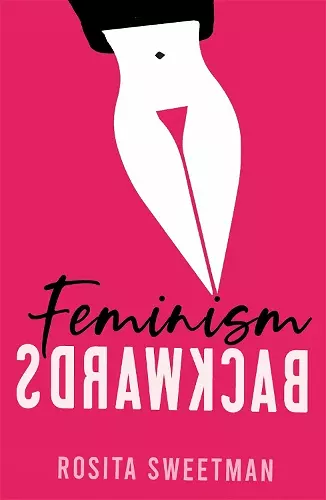 Feminism Backwards cover