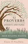 52 Proverbs to Build Resilience against Anxiety and Panic cover