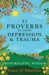 52 Proverbs to Fight Depression and Trauma cover