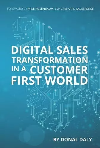 Digital Sales Transformation In a Customer First World cover