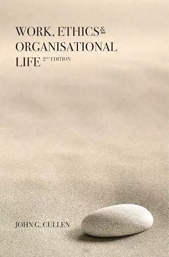 Work, Ethics & Organisational Life cover