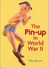 The Pin-Up in World War II cover