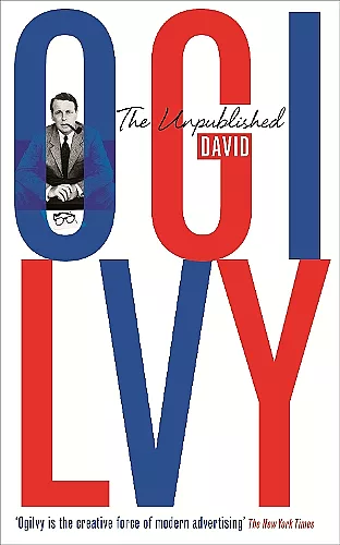 The Unpublished David Ogilvy cover