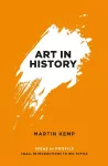 Art in History, 600 BC - 2000 AD: Ideas in Profile cover